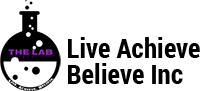 Live Achieve Believe Inc